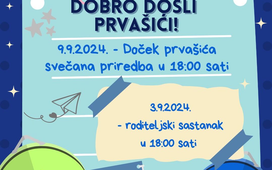 Dobro došli prvašići!